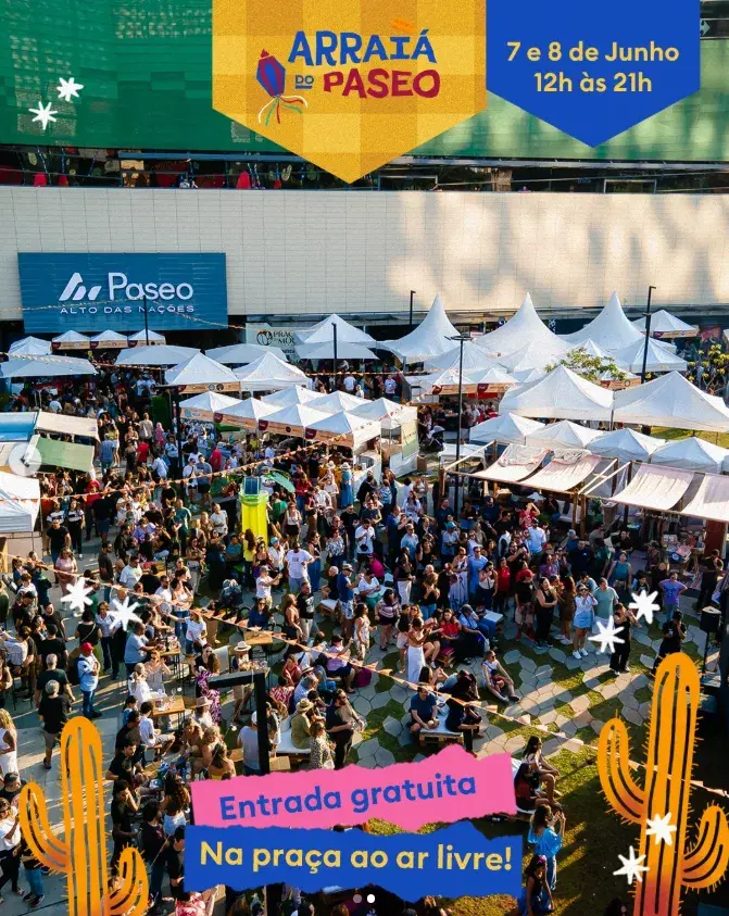 Arraiá do Paseo Alto das Nações