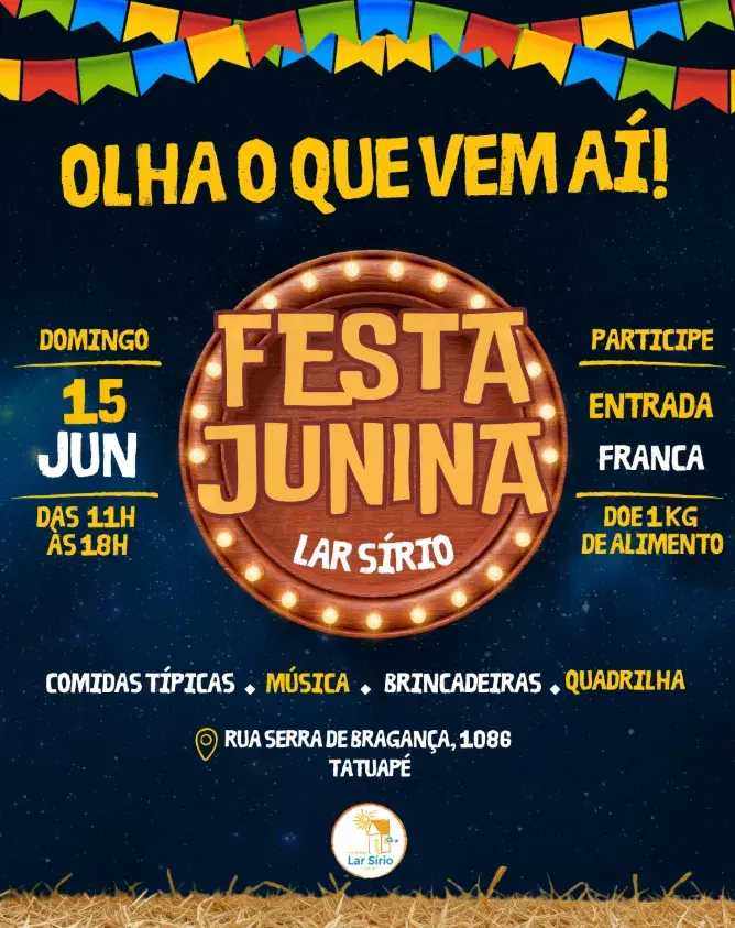 Festa Junina do Lar Sírio Pró-Infância